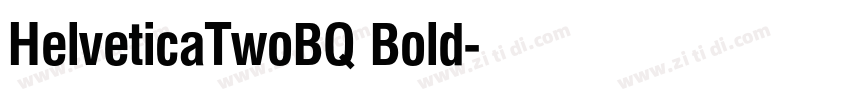 HelveticaTwoBQ Bold字体转换